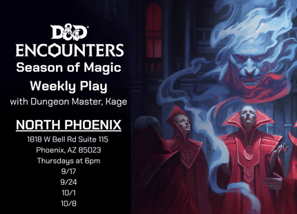Gamers Guild AZ Event Tickets Kage's RPG Room - D&D Encounters Season of Magic Weekly Play - Thursdays 6PM Gamers Guild AZ