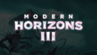 Gamers Guild AZ Event Tickets Modern Horizons 3 - Prerelease - Sunday 6/9 @ 11am Gamers Guild AZ