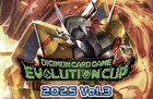 Gamers Guild AZ Event Tickets NPHX - 12/20 @ 3pm - Digimon Evolution Cup 2025 Vol. 3 Gamers Guild AZ