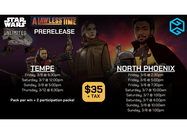 Gamers Guild AZ Event Tickets NPHX - 3/7 @ 4pm - Star Wars Unlimited (SWU) A Lawless Time Prerelease Gamers Guild AZ