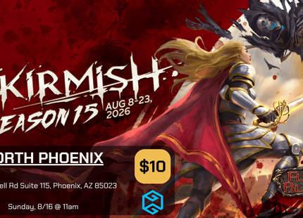 Gamers Guild AZ Event Tickets NPHX - 8/16 @ 11am - Flesh and Blood Skirmish Season 15 Gamers Guild AZ
