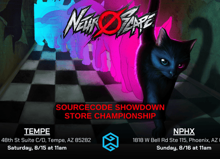 Gamers Guild AZ Event Tickets NPHX - 8/16 @ 11am - Neuroscape Sourcecode Showdown Store Championship Gamers Guild AZ