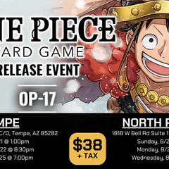 Gamers Guild AZ Event Tickets NPHX - 8/23 @ 2pm - One Piece OP-17 Release Event Gamers Guild AZ