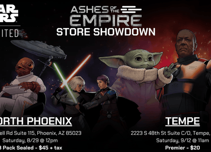 Gamers Guild AZ Event Tickets NPHX - 8/29 @ 12pm - Star Wars Unlimited Ashes of the Empire Store Showdown (8 pack sealed) Gamers Guild AZ