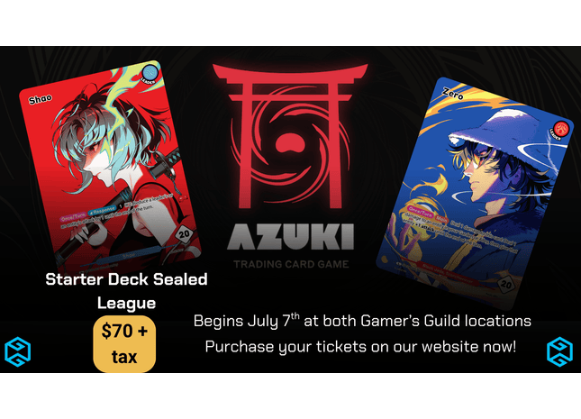 Gamers Guild AZ Event Tickets NPHX - Azuki TCG Starter Deck Sealed League Gamers Guild AZ