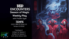 Gamers Guild AZ Event Tickets Ryan's RPG Room - D&D Encounters Season of Magic Weekly Play - Tuesdays Gamers Guild AZ