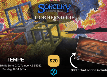 Gamers Guild AZ Event Tickets Tempe - 12/14 @ 11am - Sorcery Cornerstone Event (No Playmat) Gamers Guild AZ