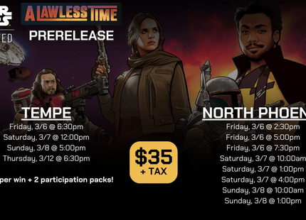 Gamers Guild AZ Event Tickets Tempe - 3/8 @ 5pm - Star Wars Unlimited (SWU) A Lawless Time Prerelease Gamers Guild AZ