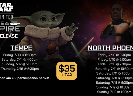 Gamers Guild AZ Event Tickets Tempe - 7/10 @ 6:30pm - Star Wars Unlimited (SWU) Ashes of the Empire Prerelease Gamers Guild AZ