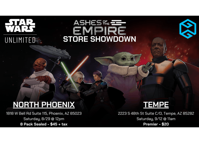 Gamers Guild AZ Event Tickets Tempe - 9/12 @ 11am - Star Wars Unlimited (SWU) Ashes of the Empire Store Showdown Gamers Guild AZ