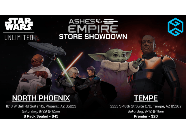 Gamers Guild AZ Event Tickets Tempe - 9/12 @ 11am - Star Wars Unlimited (SWU) Ashes of the Empire Store Showdown Gamers Guild AZ