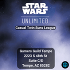 Gamers Guild AZ Event Tickets Tempe - Star Wars Unlimited (SWU) Casual Twin Suns League Gamers Guild AZ