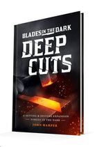 Gamers Guild AZ Evil Hat Productions Blades in the Dark RPG: Deep Cuts Hardcover (Pre-Order) AGD