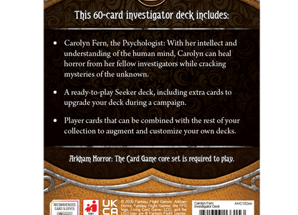 Gamers Guild AZ Fantasy Flight Games Arkham Horror: The Card Game - Carolyn Fern Investigator Deck (Pre-Order) Asmodee