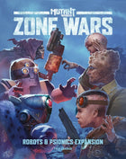 Gamers Guild AZ Free League Publishing Mutant Year Zero: Zone Wars - Robots & Psionics Expansion (Pre-Order) Southern Hobby