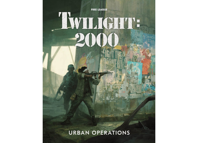 Gamers Guild AZ Free League Publishing Twilight 2000 RPG: Urban Operations (Pre-Order) Southern Hobby