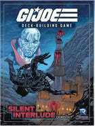 Gamers Guild AZ G.I. JOE Deck-Building Game: Silent Interlude Expansion (Pre-Order) GTS