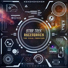 Gamers Guild AZ Gale Force Nine Star Trek Ascendancy: The Final Frontier Expansion (Pre-Order) Battlefront Group