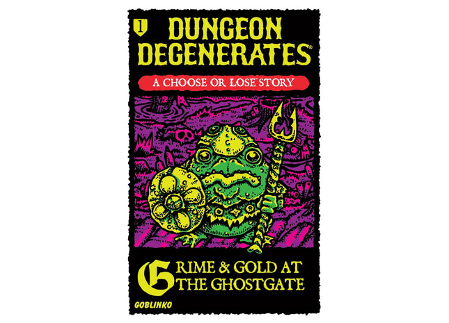 Gamers Guild AZ Goblinko Dungeon Degenerates: Choose or Lose 1: Grime & Gold at the Ghostgate Quartermaster Direct