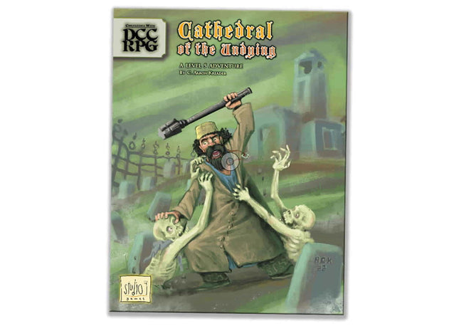 Gamers Guild AZ Goodman Games Dungeon Crawl Classics RPG:Cathedral of the Undying (Pre-Order) GTS