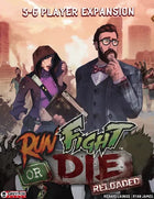 Gamers Guild AZ Grey Fox Games Run Fight or Die: Reloaded 5-6 Player Expansion GTS