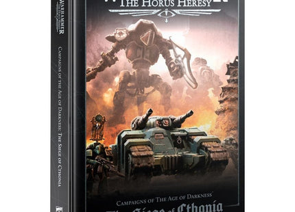 Gamers Guild AZ Horus Heresy Horus Heresy: Campaigns Of The Age Of Darkness – The Siege Of Cthonia Games-Workshop
