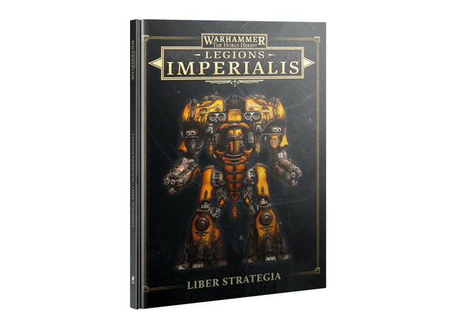 Gamers Guild AZ Horus Heresy Horus Heresy: Legions Imperialis: Liber Strategia (Pre-Order) Games-Workshop