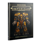 Gamers Guild AZ Horus Heresy Horus Heresy: Legions Imperialis: Liber Strategia (Pre-Order) Games-Workshop