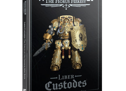 Gamers Guild AZ Horus Heresy Horus Heresy: Liber Custodes - Army Book (HB) (Pre-Order) Games-Workshop