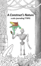 Gamers Guild AZ Indie Press Revolution A Construct's Nature RPG (Pre-Order) Indie Press Revolution