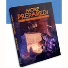 Gamers Guild AZ Kobold Press Tales of the Valiant: More Prepared (Pre-Order) ACD Distribution