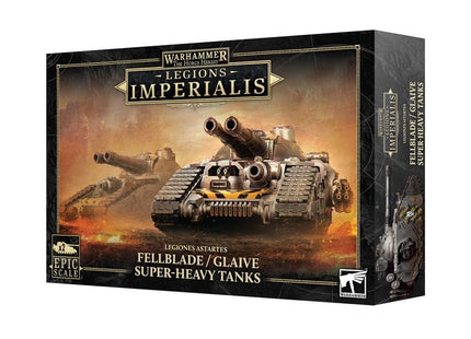 Gamers Guild AZ Legions Imperialis Legions Imperialis: Fellblade/Glaive Super-Heavy Tanks (Pre-Order) Games-Workshop