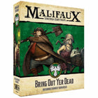 Gamers Guild AZ Malifaux MALIFAUX 3RD EDITION: BRING OUT YER DEAD GTS