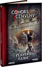 Gamers Guild AZ Modiphius Entertainment Cohors Cthulhu RPG: Player's Guide (Pre-Order) AGD