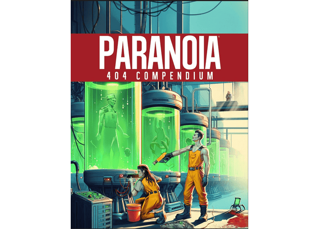Gamers Guild AZ MONGOOSE PUBLISHING Paranoia RPG: 404 Compendium (Pre-Order) GTS