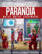 Gamers Guild AZ MONGOOSE PUBLISHING Paranoia: Water, Water, Everywhere (Pre-Order) AGD