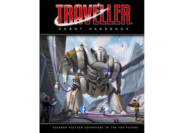 Gamers Guild AZ MONGOOSE PUBLISHING Traveller RPG: Robot Handbook (Pre-Order) GTS