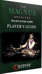 Gamers Guild AZ Monte Cook Games The Magnus Archives RPG: Players`s Guide (Cypher System) (Pre-Order) AGD