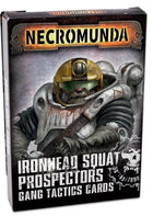 Gamers Guild AZ Necromunda Necromunda: Cards - Ironhead Squat Prospectors Games-Workshop