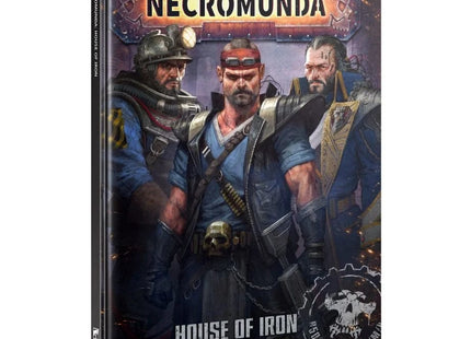 Gamers Guild AZ Necromunda Necromunda: House of Iron Games-Workshop