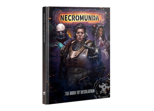 Gamers Guild AZ Necromunda Necromunda: The Book of Desolation (HB) Games-Workshop