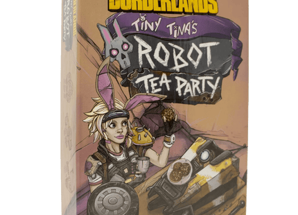 Gamers Guild AZ Nerdvana Games Borderlands: Tiny Tina's Robot Tea Party Quartermaster Direct