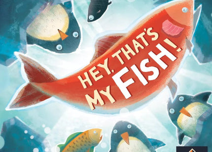 Gamers Guild AZ Next Move Games Hey, That's My Fish! (Pre-Order) Asmodee