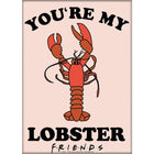 Gamers Guild AZ Novelties Magnet: Friends Lobster Ata-Boy Inc
