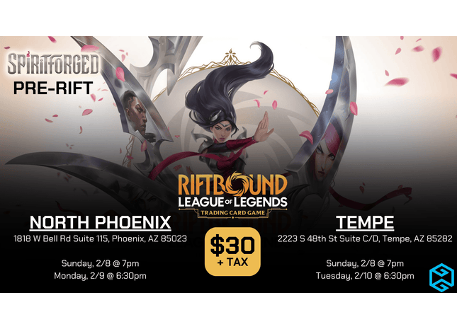 Gamers Guild AZ NPHX - 2/8 @ 7pm - Riftbound Spiritforged Pre-Rift Event Gamers Guild AZ