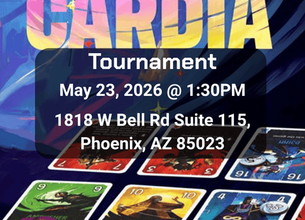 Gamers Guild AZ NPHX - 5/23 @ 1:30pm - Duel for Cardia Tournament Gamers Guild AZ