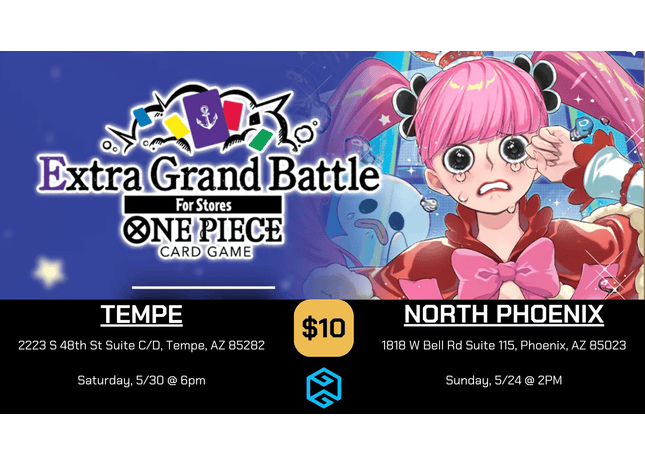 Gamers Guild AZ NPHX - 5/24 @ 2PM - ONE PIECE CARD GAME Extra Grand Battle for Stores 2026 May Gamers Guild AZ