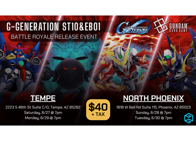 Gamers Guild AZ NPHX - 6/28 @ 7pm - Gundam Card Game G-GENERATION ST10&EB01 Battle Royale Release Event Gamers Guild AZ