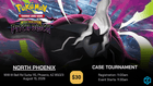 Gamers Guild AZ NPHX - 8/15 @ 11:30am - Pokemon Pitch Black Case Tournament Gamers Guild AZ