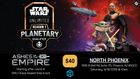 Gamers Guild AZ NPHX - 9/19/2026 @ 10am - Star Wars Unlimited (SWU) Ashes of the Empire Planetary Qualifier Gamers Guild AZ